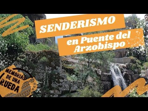 Rutas de Senderismo Cerca de Puente del Arzobispo